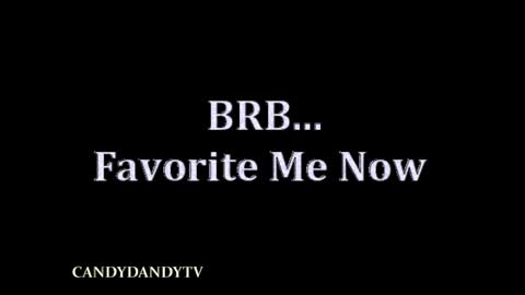 Snapshot of candydandytv chatting on 02-23-25, 06:17 CandyDandyTV online show from 02-23-25, 06:17