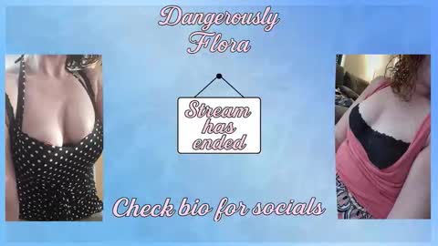 Snapshot of dangerouslyflora chatting on 02-21-26, 05:30 dangerouslyflora online show from 02-21-26, 05:30