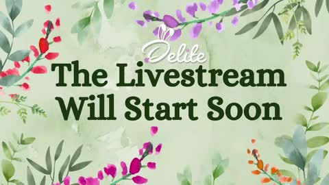 DeLite  Next stream on Wednesday or Thurdsay  online show from 05-13-26, 07:50