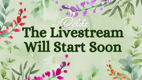 DeLite  Next stream on Wednesday or Thurdsay  online show from 05-26-26, 08:10