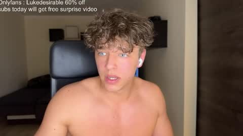 Snapshot of lukedesirable chatting on 05-14-26, 07:31 lukedesirable online show from 05-14-26, 07:31